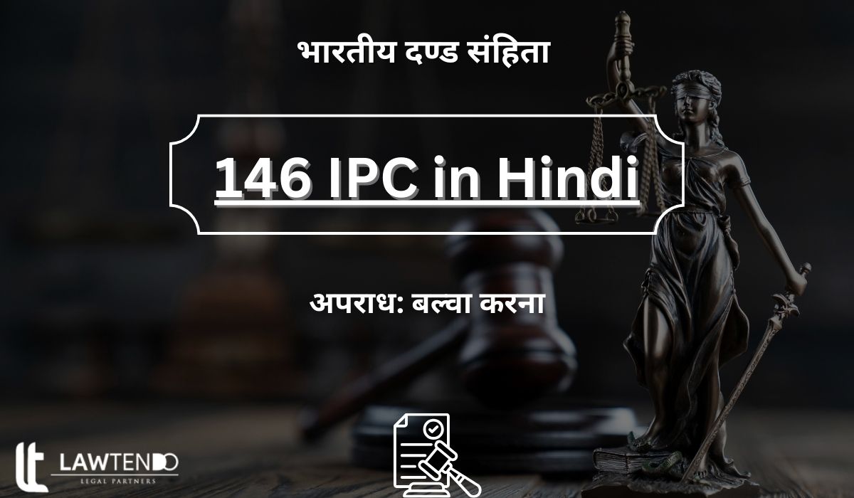 146 IPC in Hindi