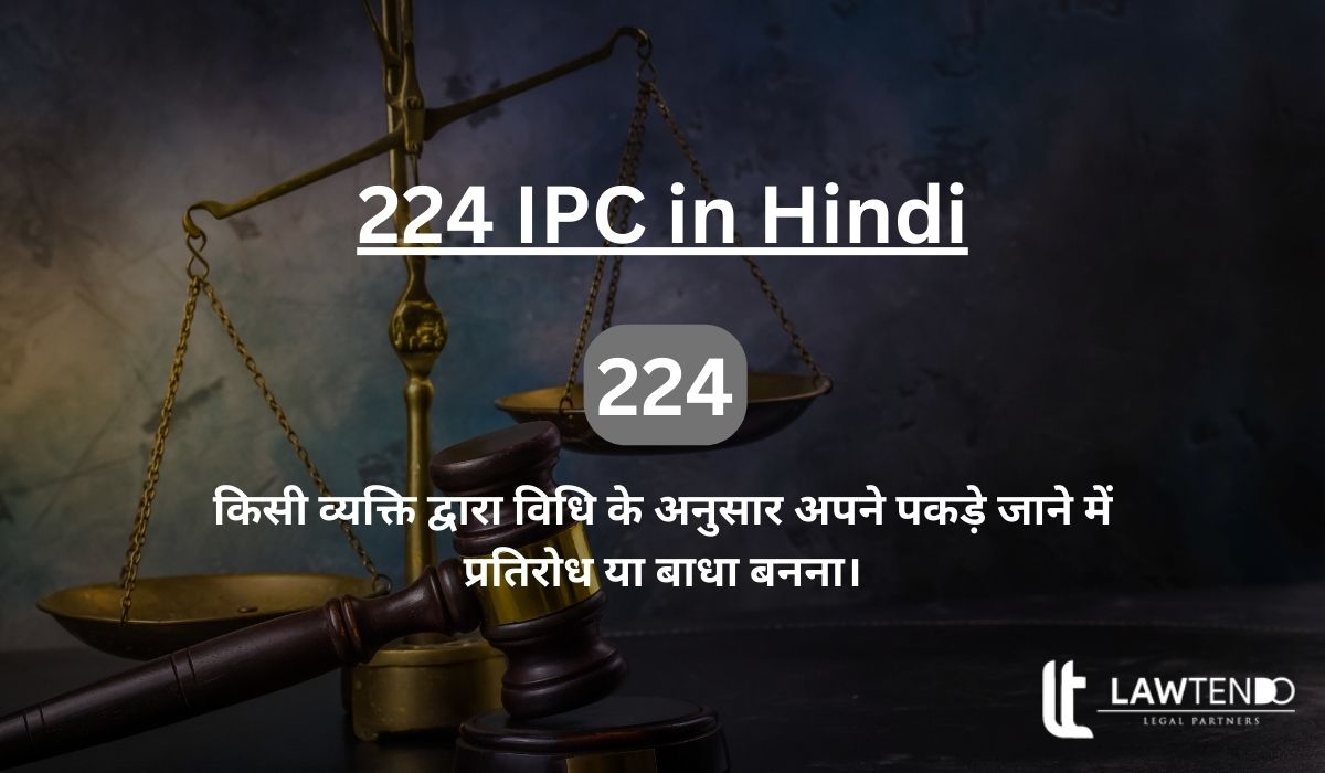 224 IPC in Hindi