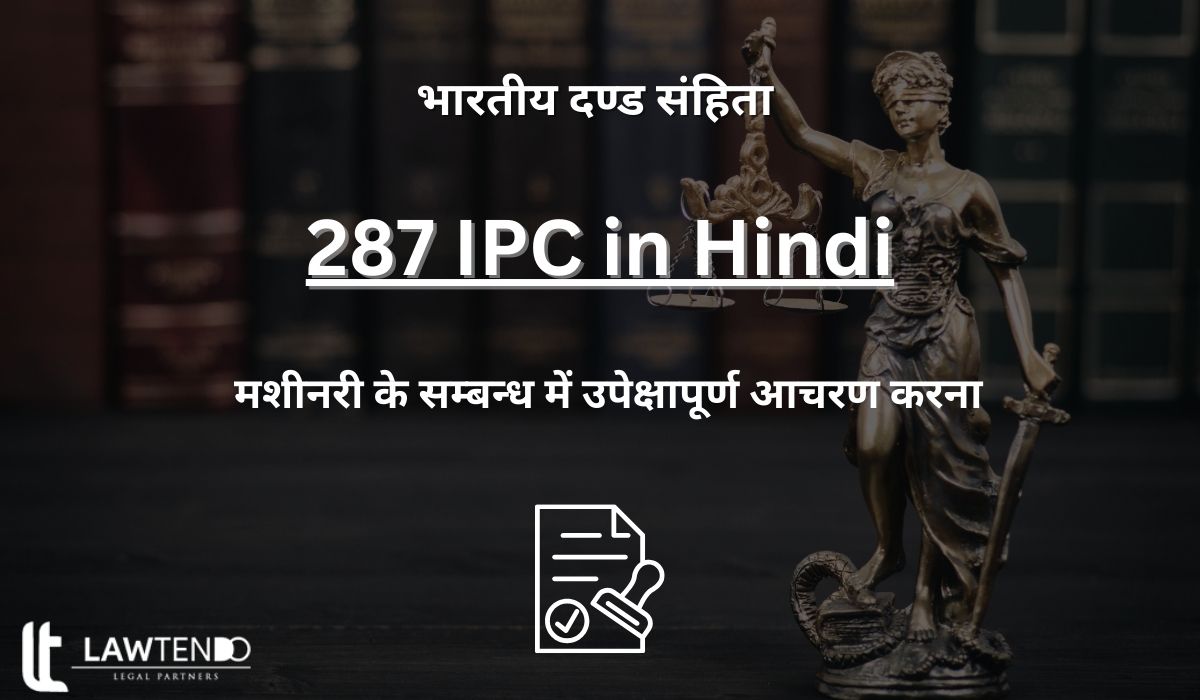 287 IPC in Hindi