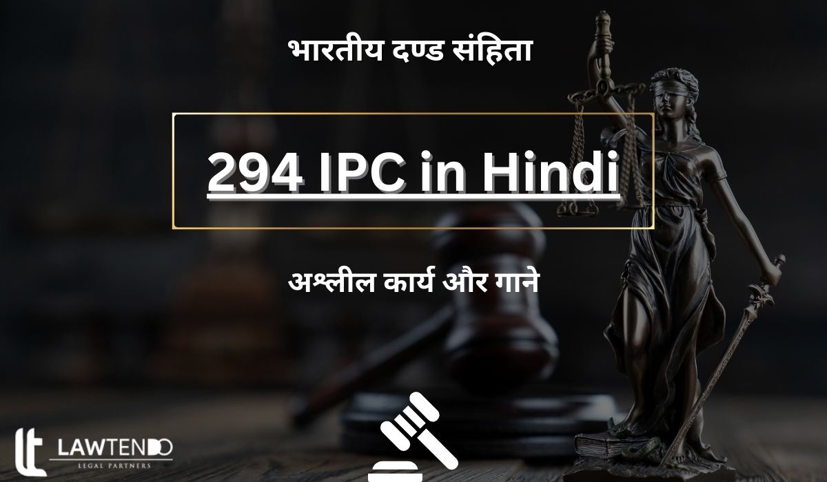 294 IPC in Hindi