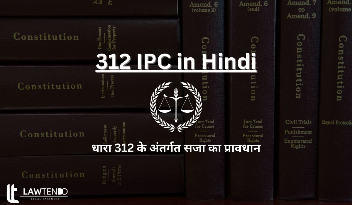 312 IPC in Hindi