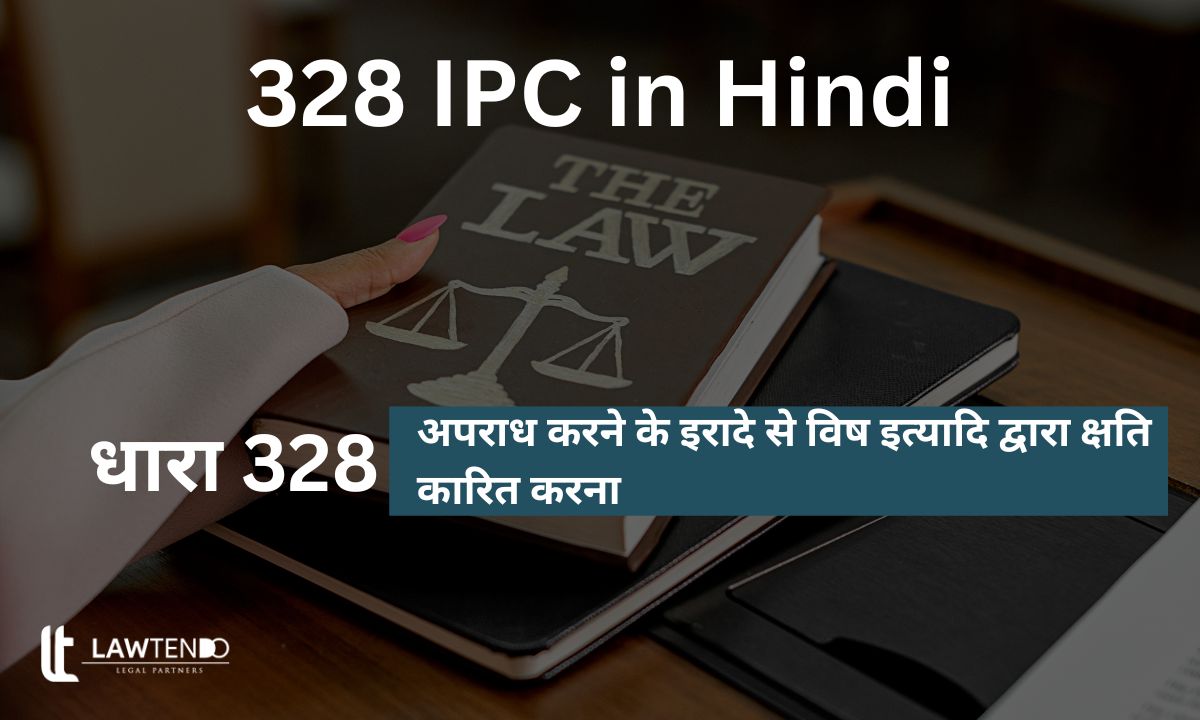 328 IPC in Hindi