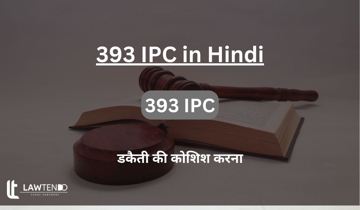 393 IPC in Hindi